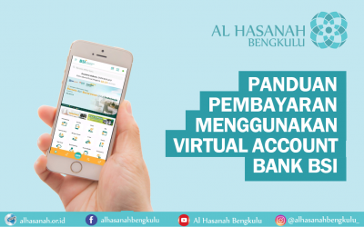 Panduan Pembayaran Menggunakan Virtual Account BSI