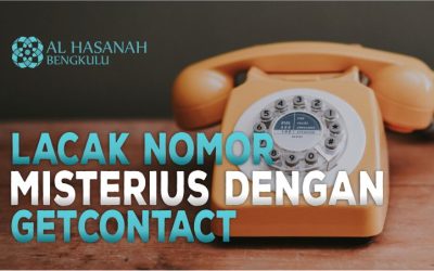 Lacak Nomor Misterius dengan GetContact