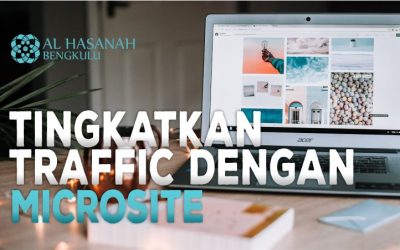 Tingkatkan Kunjungan Website Dengan Microsite