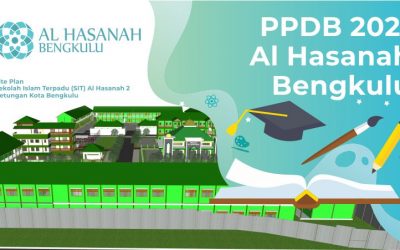 Informasi PPDB Yayasan Al Hasanah Bengkulu TA. 2021-2022