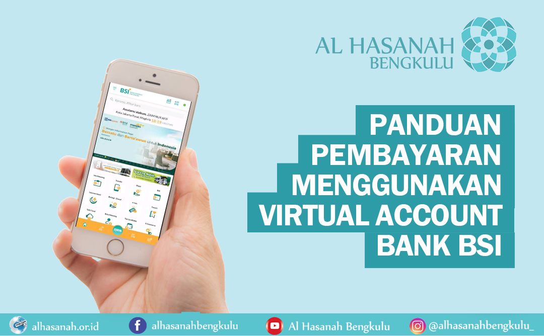 Panduan Pembayaran Menggunakan Virtual Account BSI