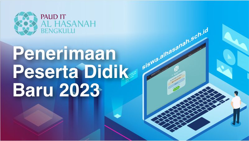 info-ppdb-paudit-alhasanah-bengkulu-2022