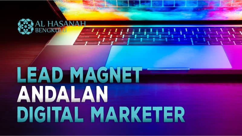 Lead Magnet Andalan Digital Marketer