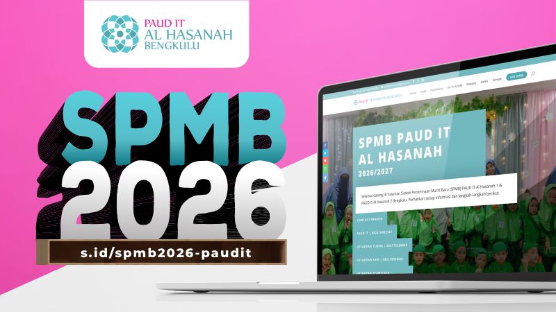 info-ppdb-paudit-alhasanah-bengkulu-2022